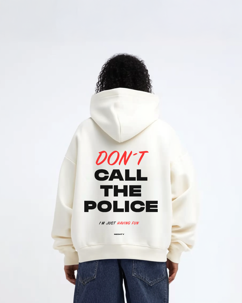 Don´t call the police V2 - Oversized Hoodie