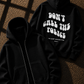 Don´t call the police - Zipper