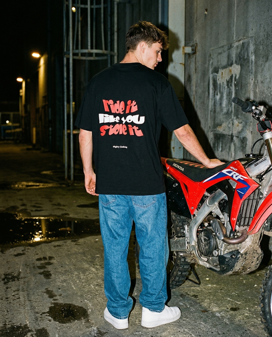 Ride it like you stole it - Oversized Shirt