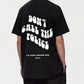 Don´t call the police - Oversized Shirt
